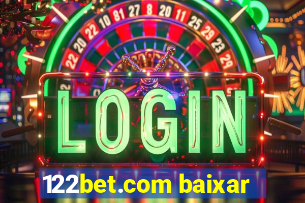 122bet.com baixar